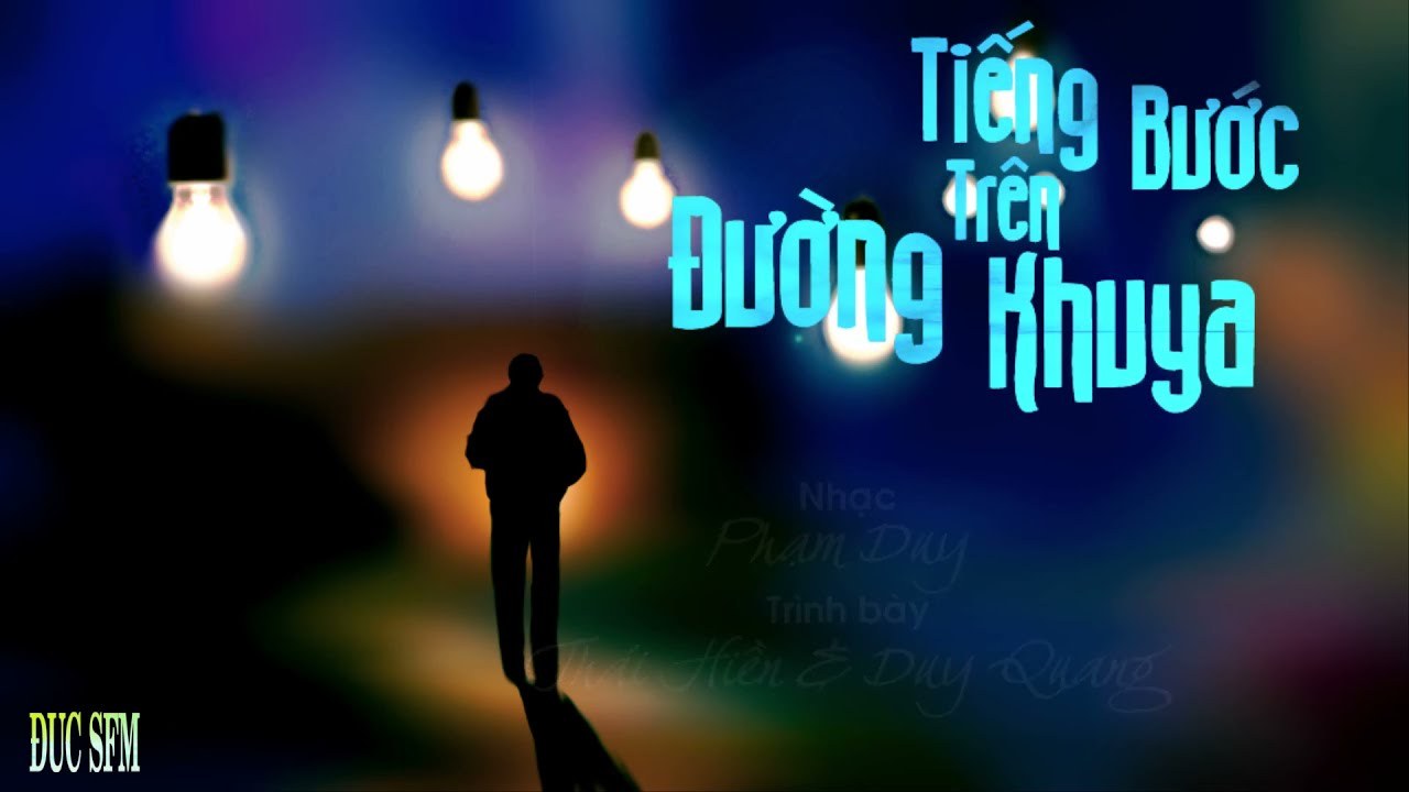 Tiếng bước trên đường khuya