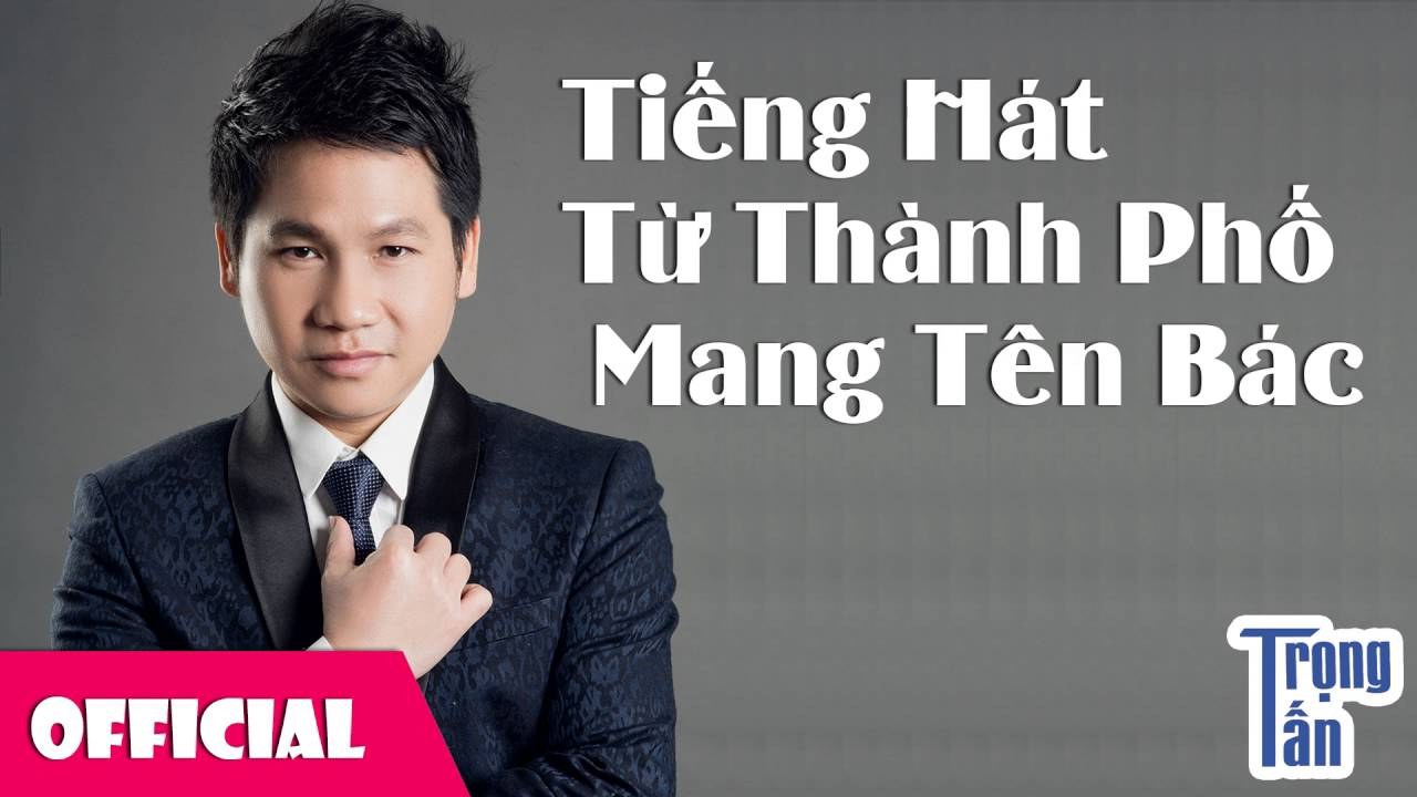 Tiếng Hát Từ Thành Phố Mang Tên Bác