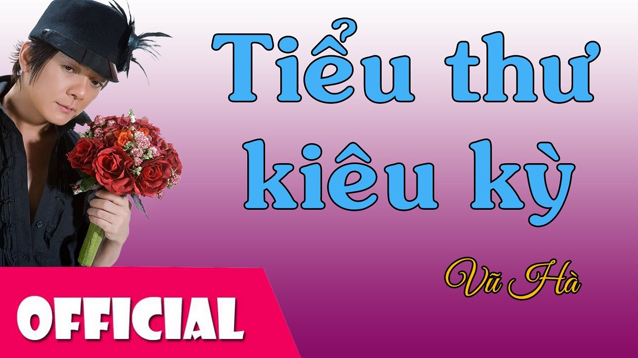 Tiểu Thư Kiêu Kỳ (Tiểu Thơ Kiêu Kỳ)