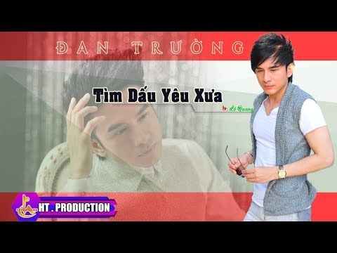 Tìm dấu yêu xưa