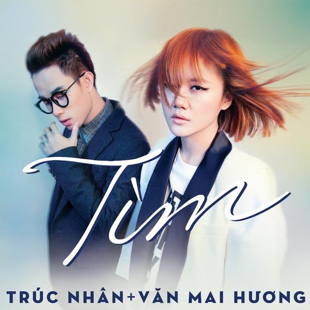 Tìm - Trúc Nhân Ft. Văn Mai Hương