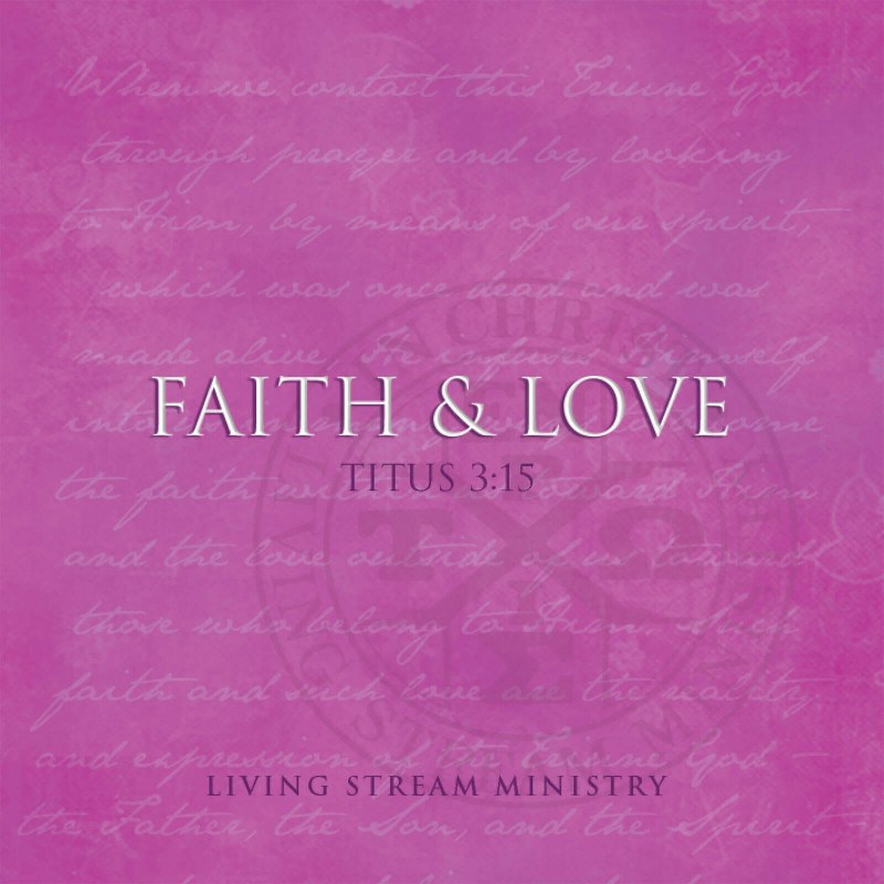 Tin Yêu (Faith & Love)