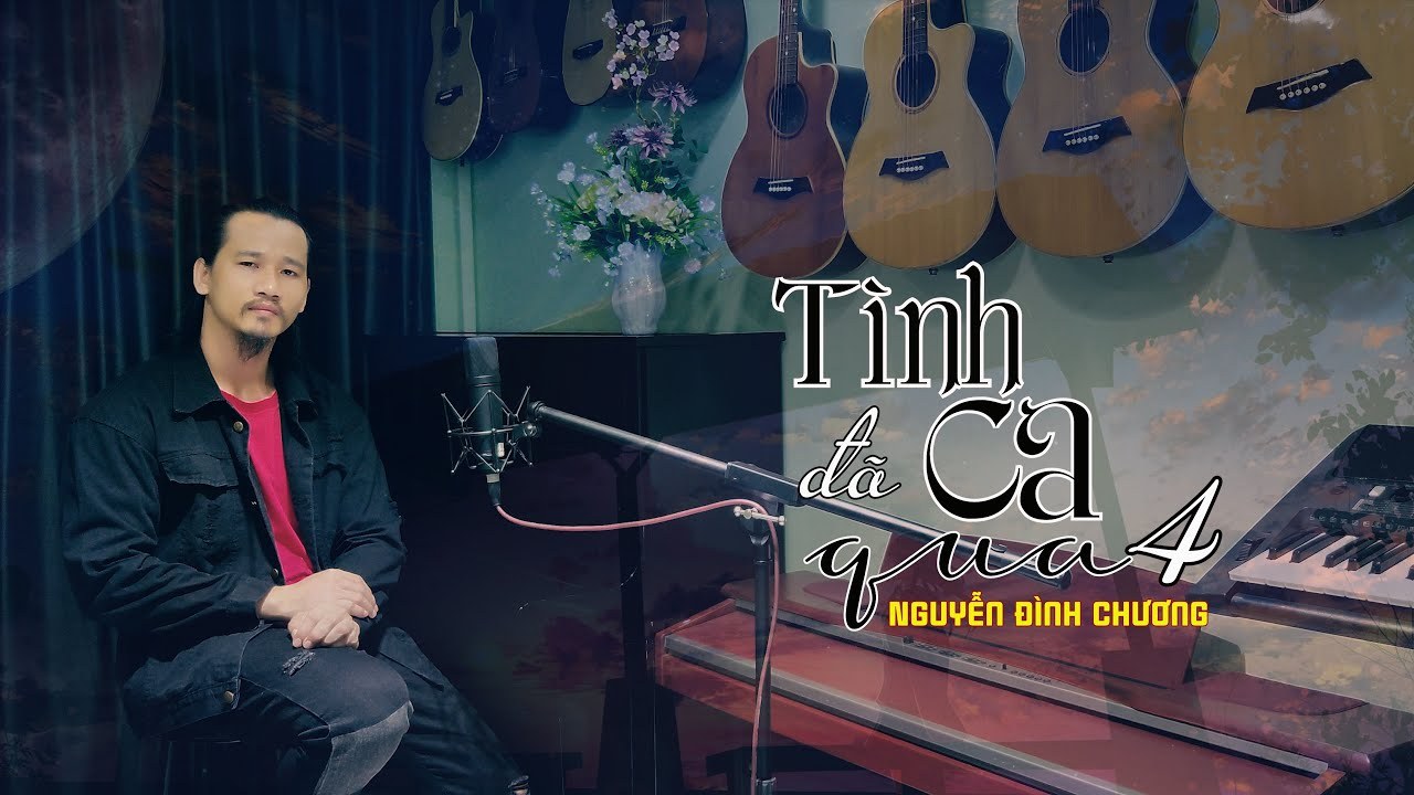 Tình ca đã qua 4