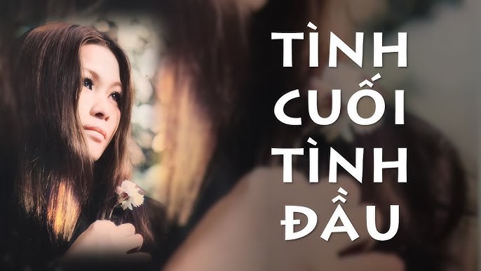 Tình cuối tình đầu