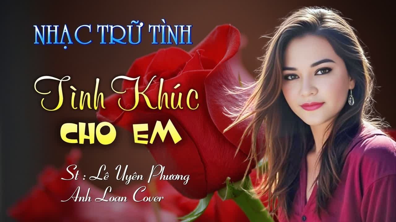 Tình Khúc Cho Em.