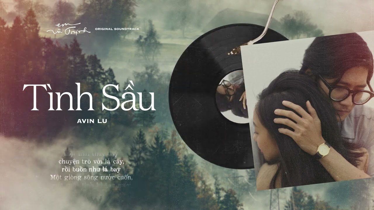 Tình sầu (OST Em Và Trịnh) 