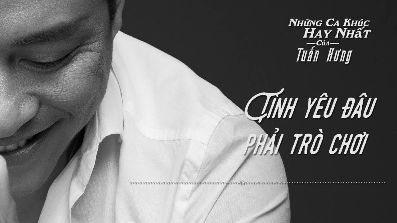 Tình Yêu Nào Phải Trò Chơi