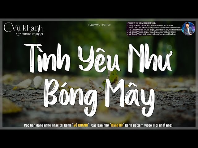 Tình Yêu Như Bóng Mây