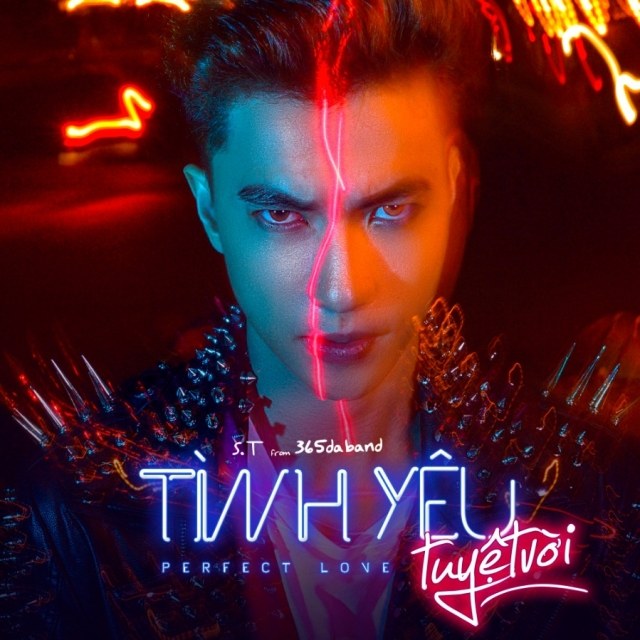 Tình Yêu Tuyệt Vời (Perfect Love ) - S.T 365, Nicky ST.319