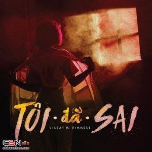 Tôi Đã Sai ( I Was Wrong ) 