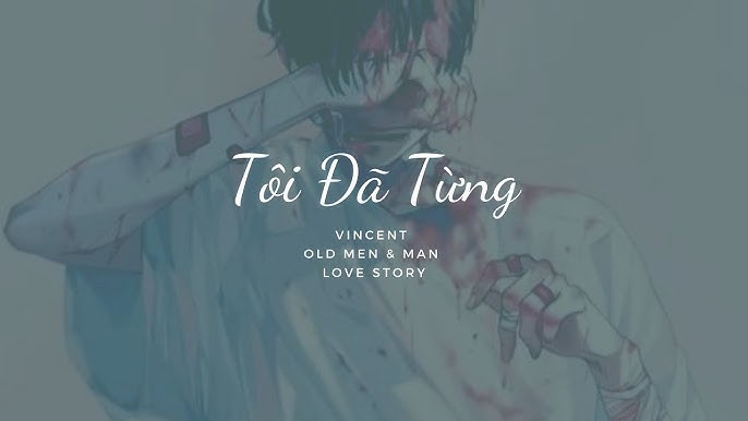 Tôi đã từng