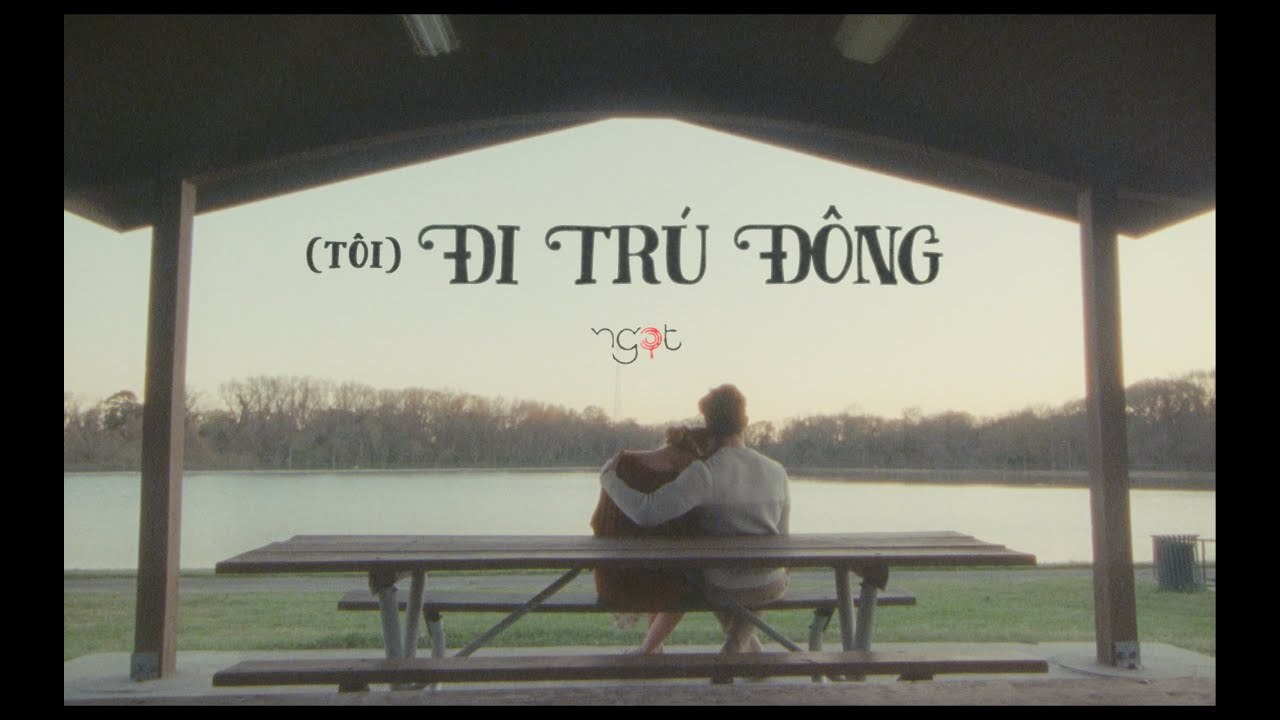(TÔI) ĐI TRÚ ĐÔNG