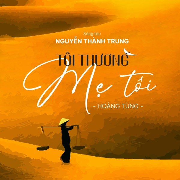 Tôi Thương Mẹ Tôi 