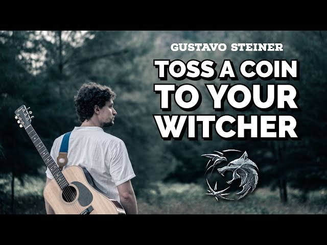 Toss a Coin to your Witcher (The Witcher OST)
