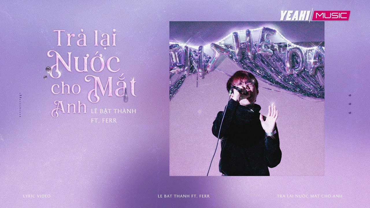 Trả Lại Nước Mắt Cho Anh