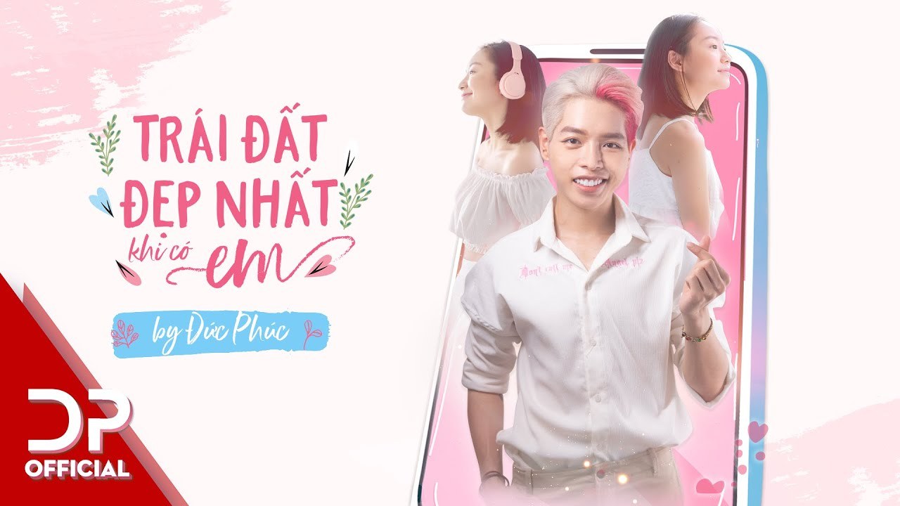 Trái Đất Đẹp Nhất Khi Có Em