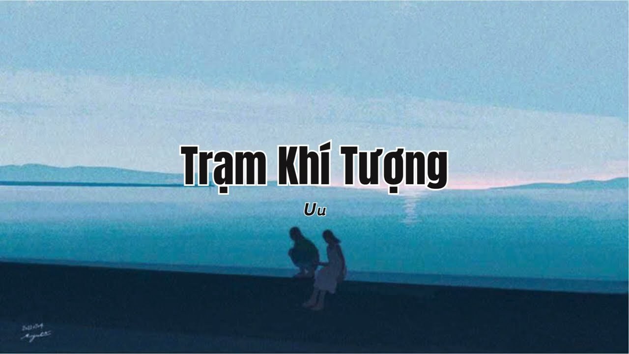 气象站台 (Trạm Khí Tượng)