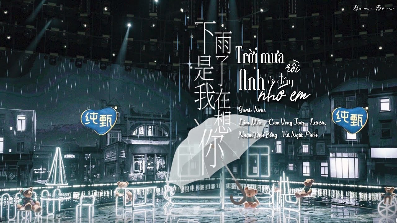 Trời Mưa Rồi, Là Anh Đang Nhớ Em (下雨了是我在想你 - Sáng Tạo Doanh Chuang 2021)