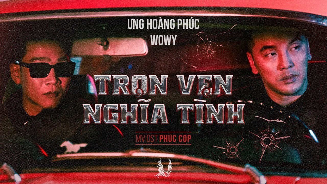 Trọn Vẹn Nghĩa Tình (OST Phúc Cọp)