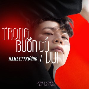 Trong Buồn Có Vui