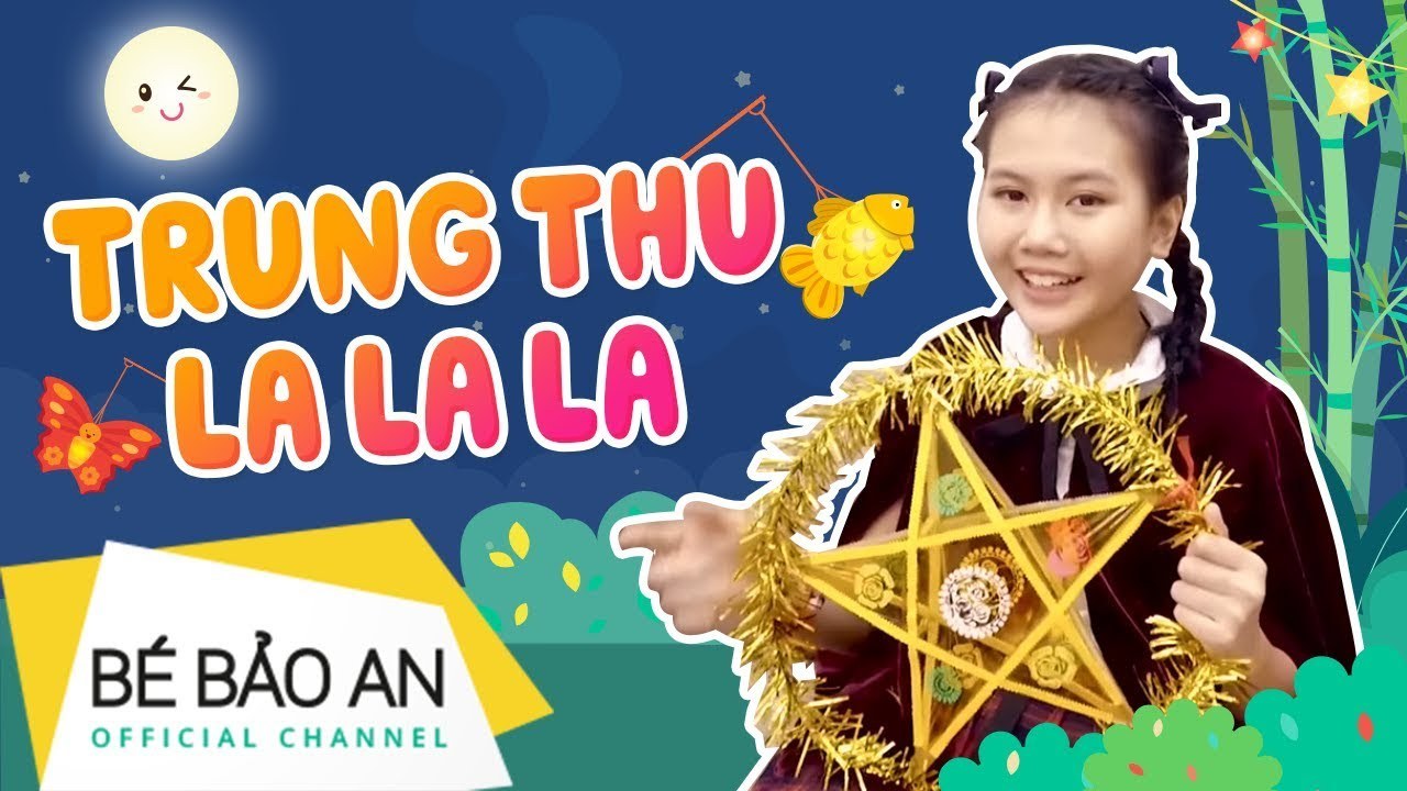 Trung Thu La La La