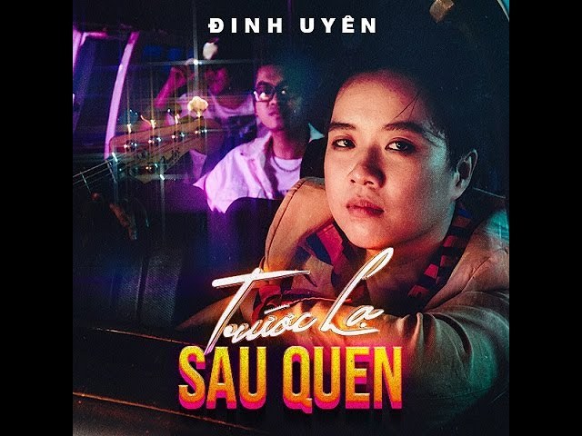 Trước Lạ Sau Quen
