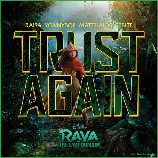 Trust Again (OST Raya and the Last Dragon)