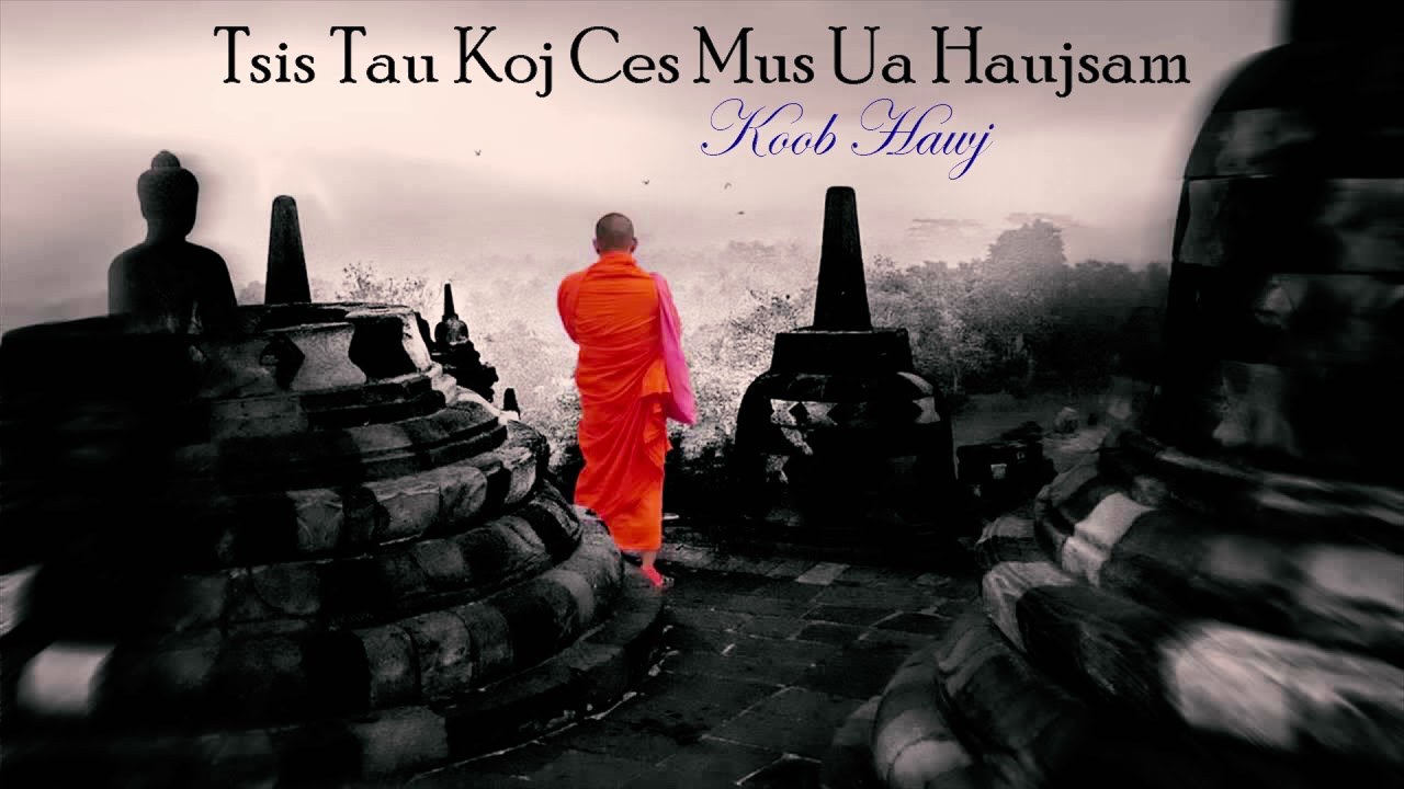 Tsis Tau Koj Mus Ua Hauj Sam