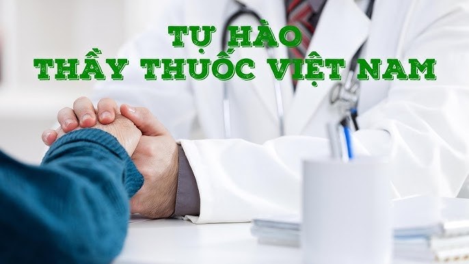 Tự Hào Thầy Thuốc Việt Nam