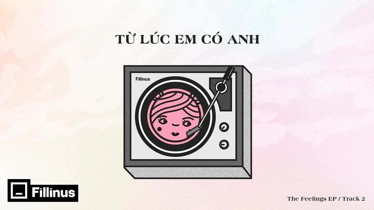 Từ Lúc Em Có Anh