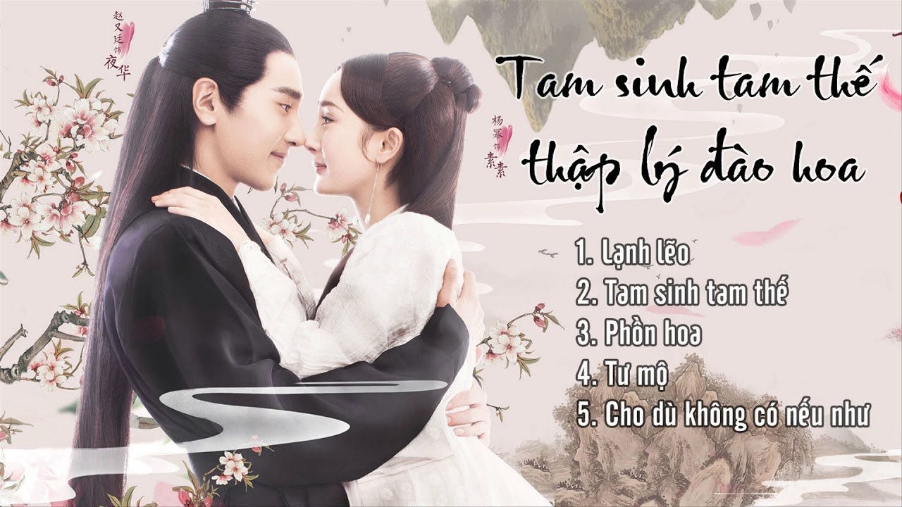 Tư Mộ (Tam sinh tam thế thập lý đào hoa OST)