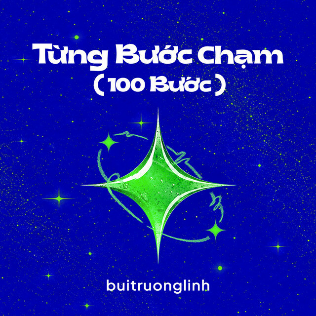 Từng Bước Chạm (100 Bước)