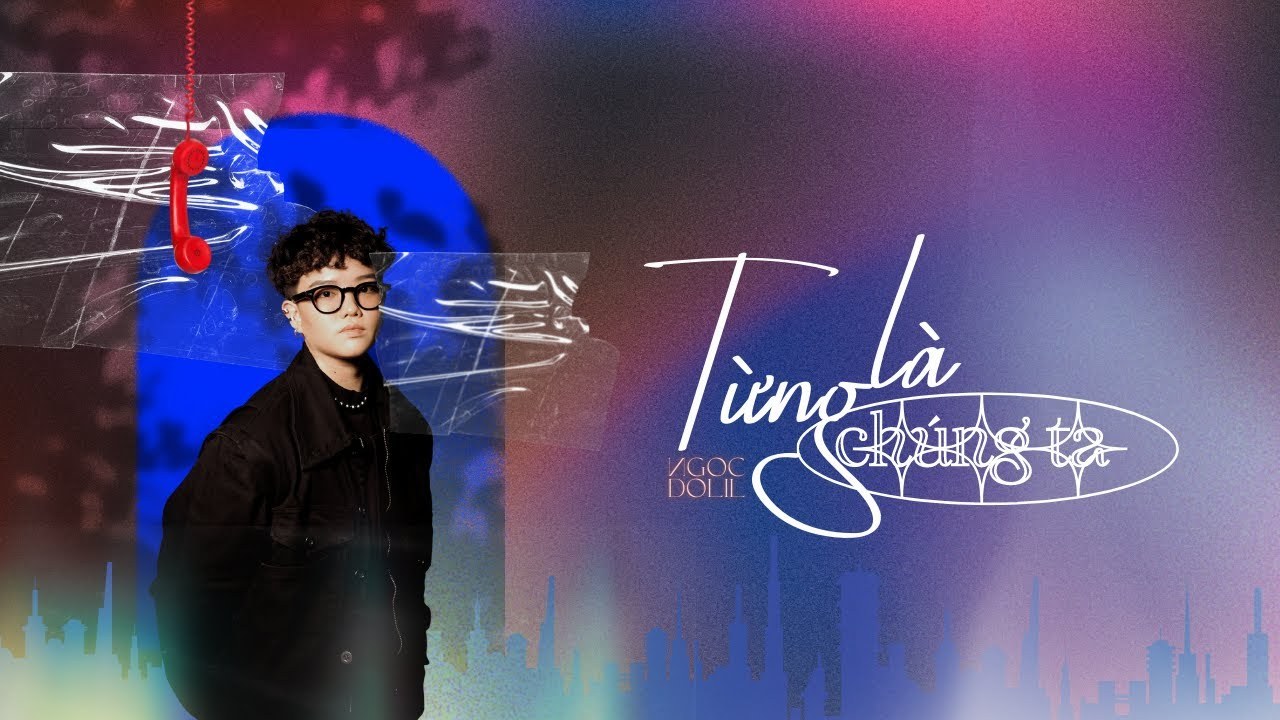 Từng Là Chúng Ta