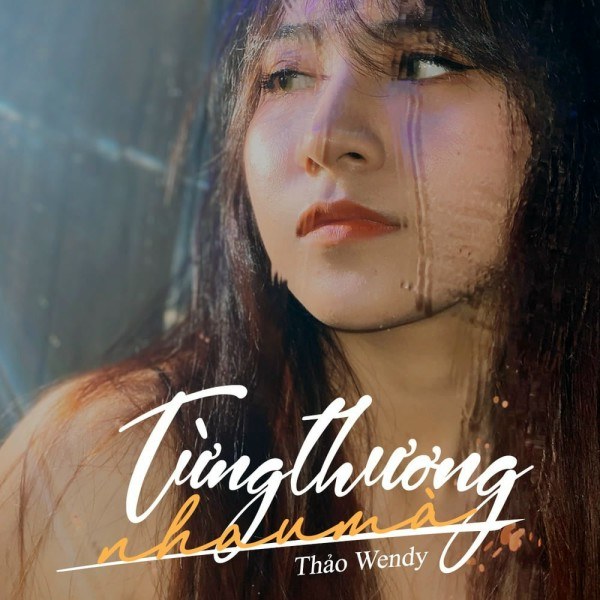 Từng Thương Nhau Mà