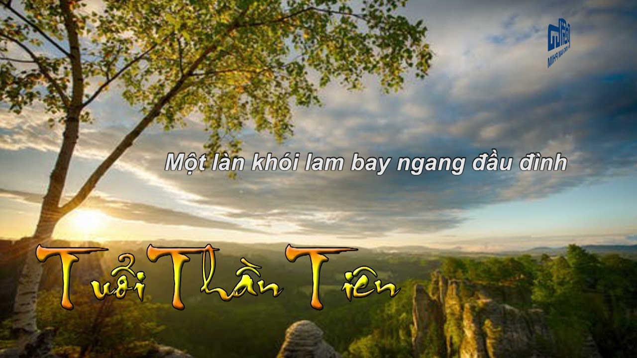 Tuổi thần tiên (Nữ ca 4)