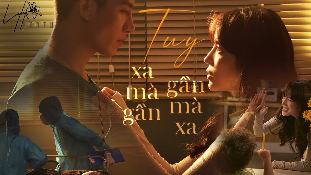 Tuy Xa Mà Gần, Tuy Gần Mà Xa