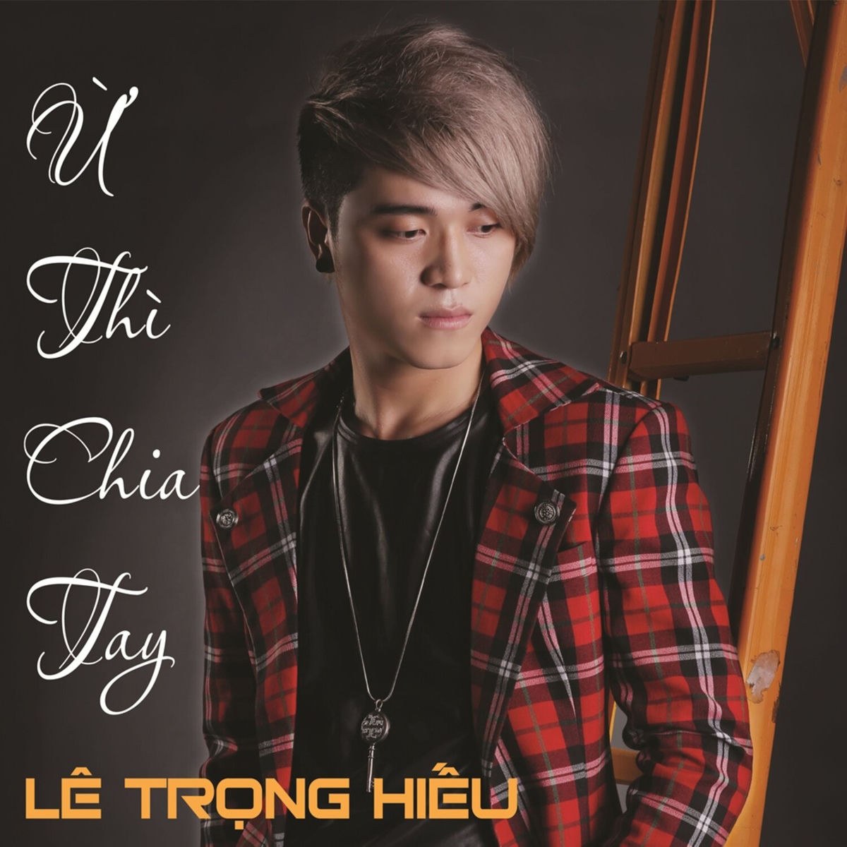 Ừ thì chia tay