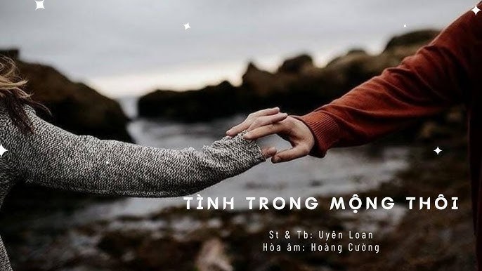 ữ Tình trong mộng thôi 