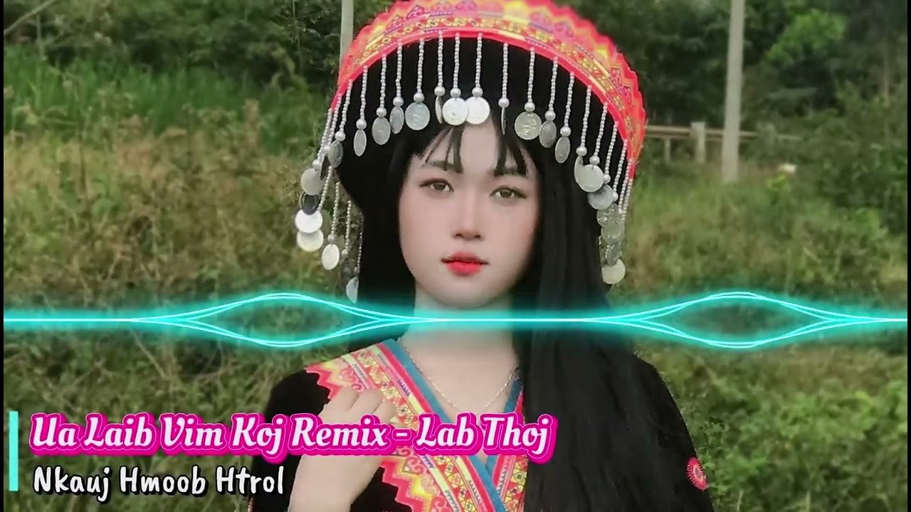 Ua Laib Vim Koj 