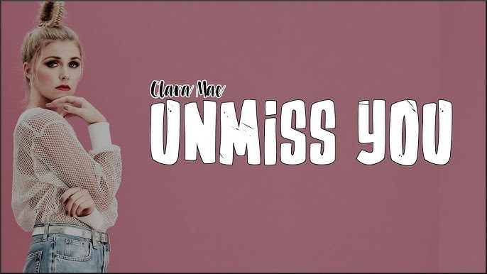 Unmiss you