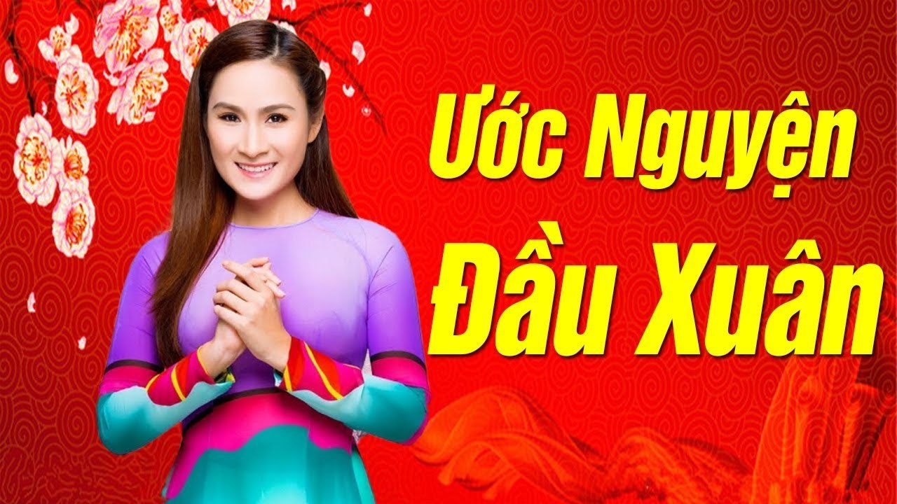 Ước nguyện đầu xuân