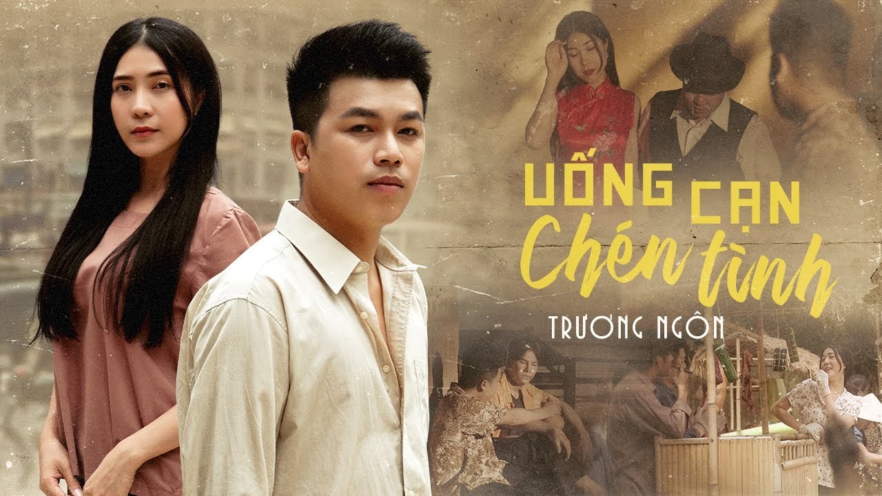 Uống Cạn Chén Tình