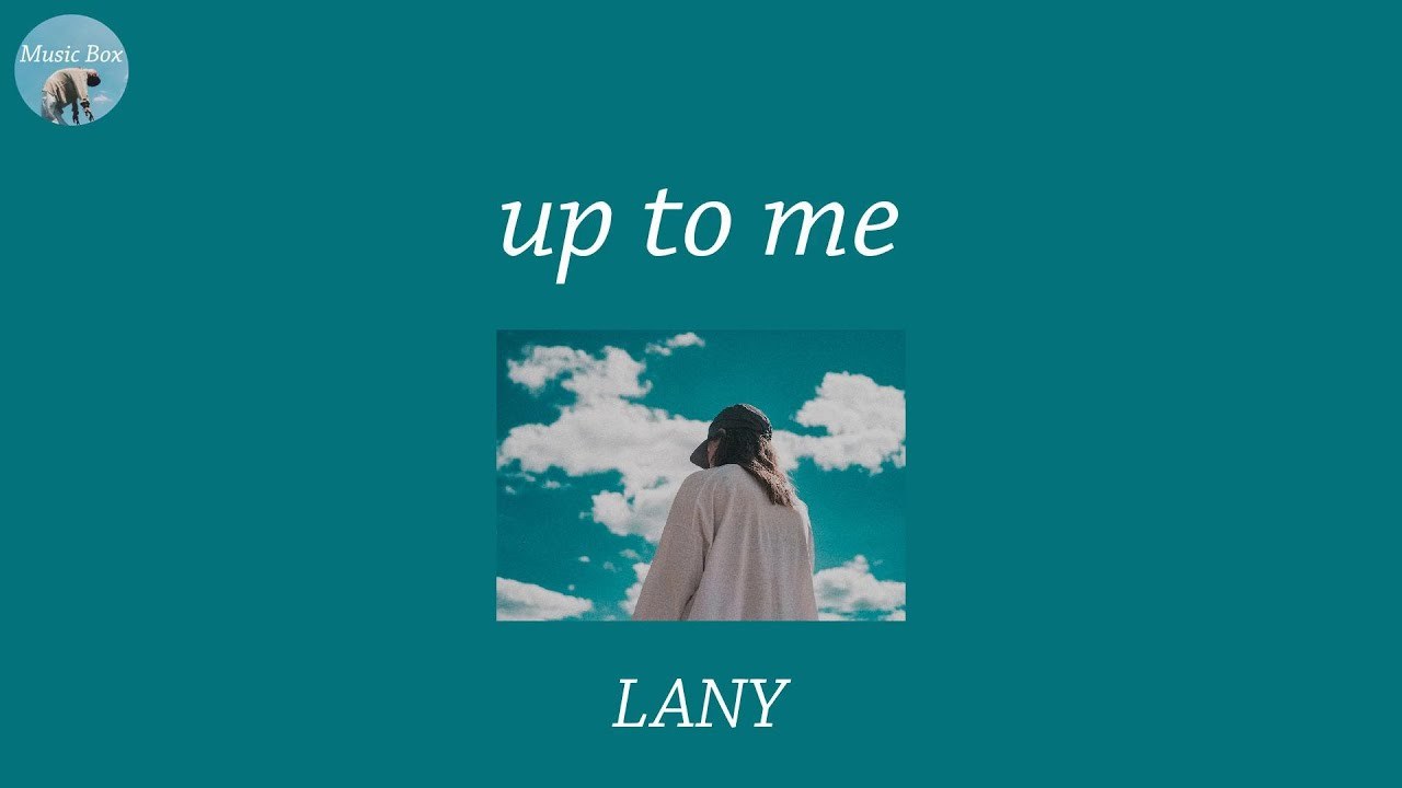 Up to me