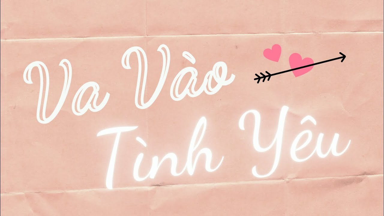 Va Vào Tình Yêu
