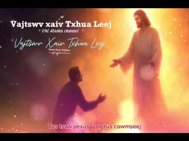 Vajtswv Xaiv Txhua Leej