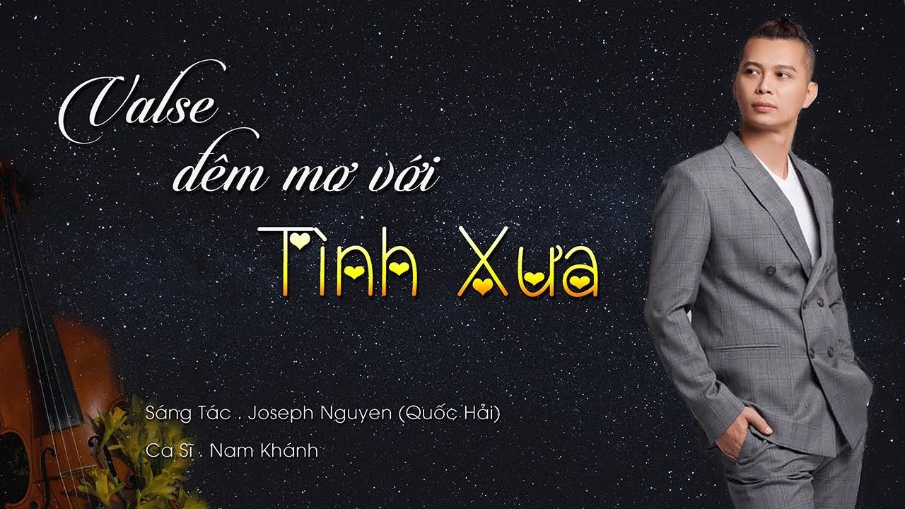 Valse Đêm Mơ Với Tình Xưa