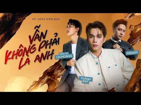 Vẫn Không Phải Là Anh