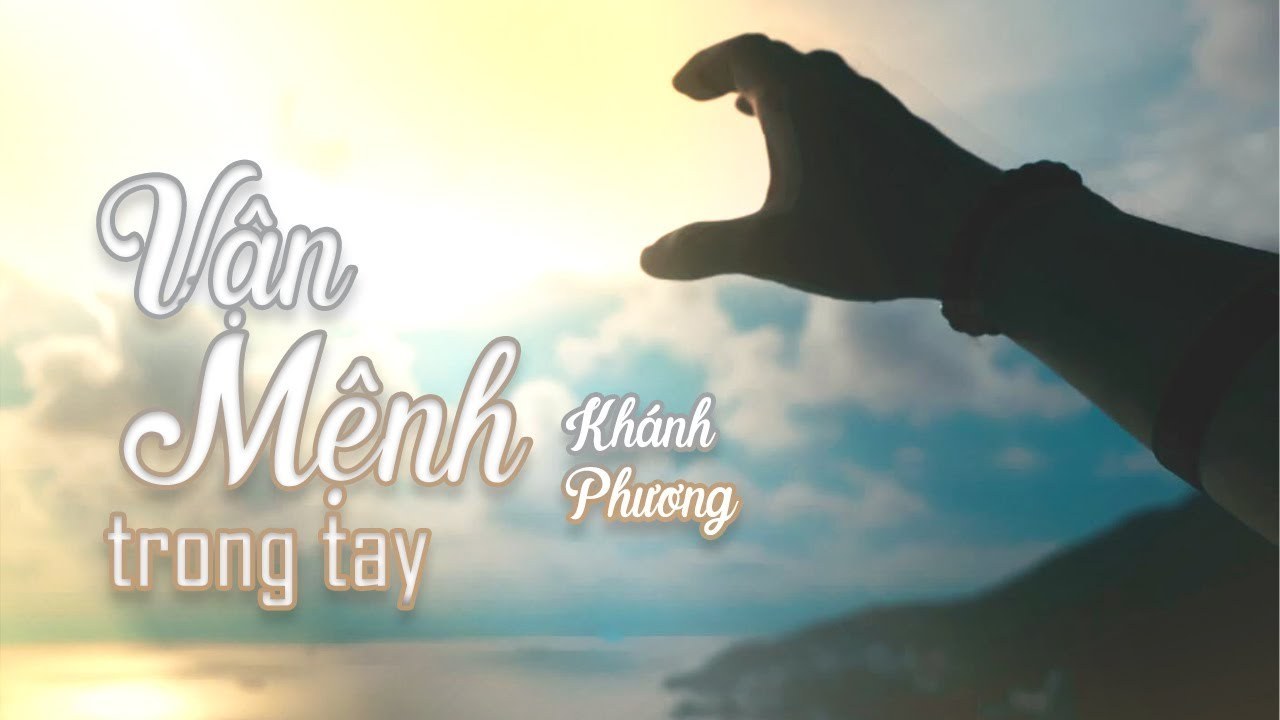 Vận Mệnh Trong Tay