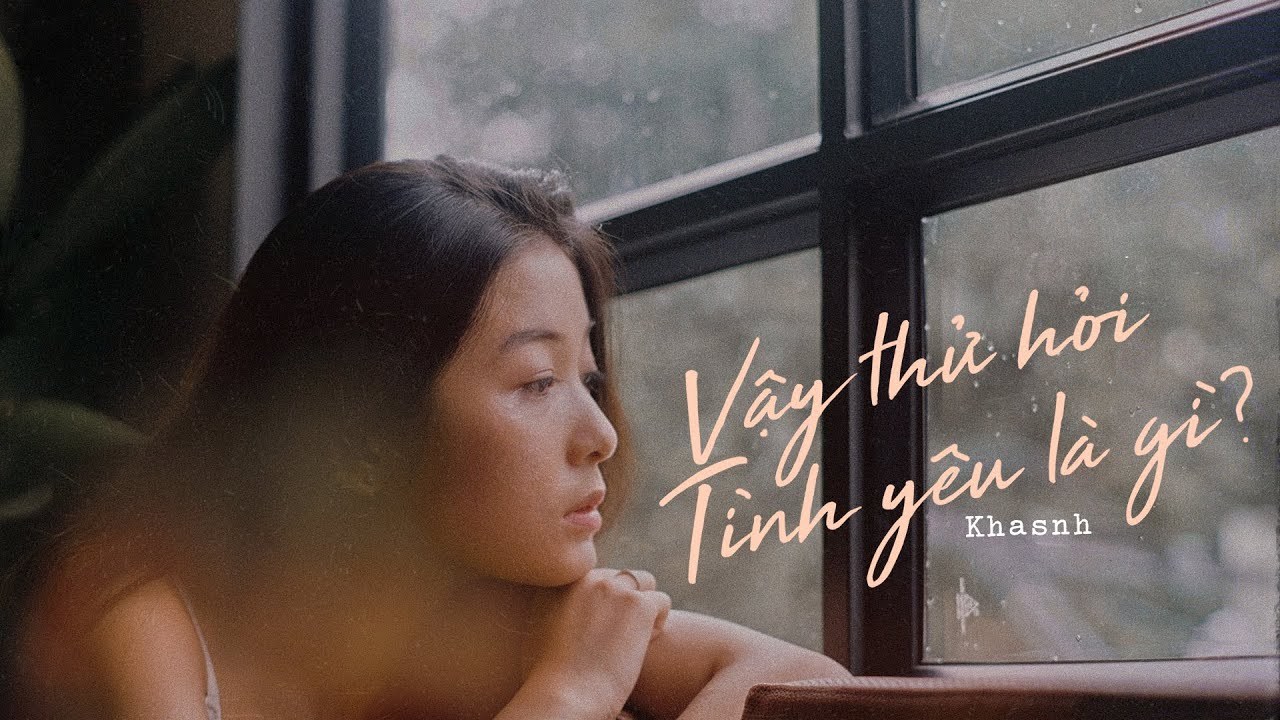 Vậy Thử Hỏi Tình Yêu Là Gì?