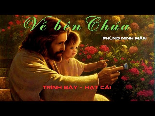 Về Bên Chúa